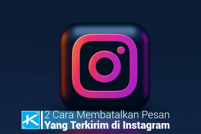 cara membatalkan kiriman pesan di instagram