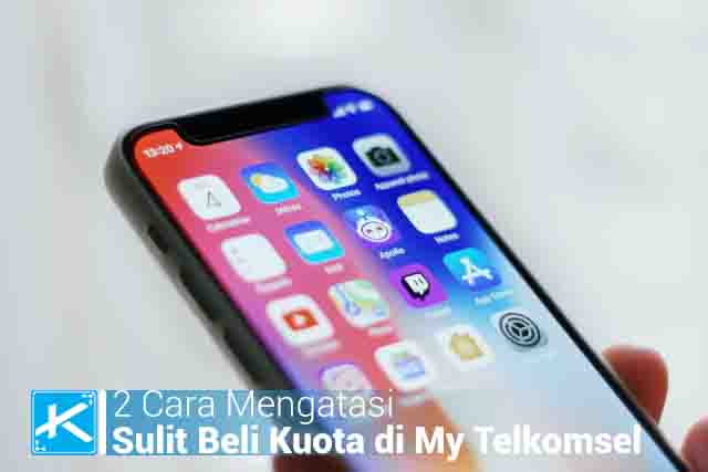 2 Cara Mengatasi Sulit Beli Kuota di My Telkomsel