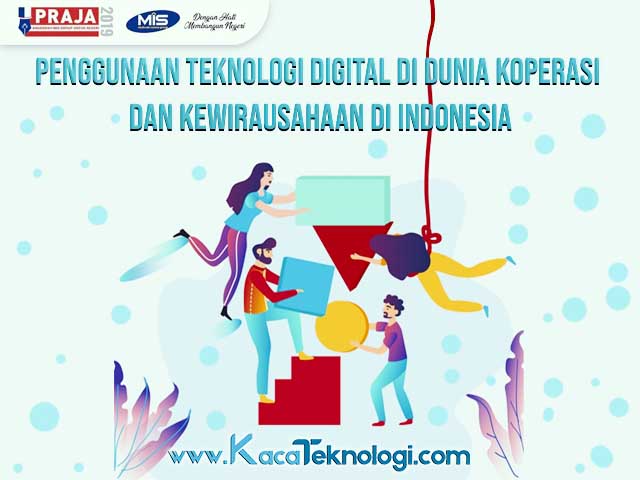 Penggunaan2BTeknologi2BDigital2Bdi2BDunia2BKoperasi2Bdan2BKewirausahaan2Bdi2BIndonesia