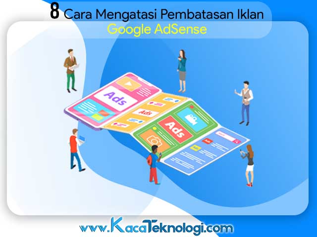 82Bcara2Bmengatasi2Bpembatasan2Bpenayangan2Biklan2Bgoogle2BAdSense