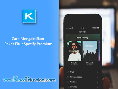 Cara Mengaktifkan Paket Fitur Spotify Premium, Cara mendapatkan fitur premium spotify gratis, upgrade fitur spotify premium, cara mudah mendapatkan fitur spotifty premium, cara menggunakan fitur spotify premium, kelebihan dan perbedaan spotify premium.