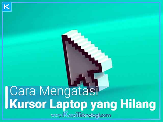 6 Cara Mengatasi Kursor Laptop yang Hilang di Windows 7252C 8252C 2526 10