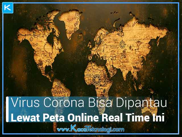 virus corona bisa dipantau lewat peta online real time ini