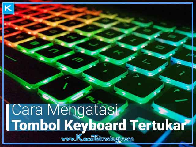 Cara mengatasi keyboard laptop tidak berfungsi sebagian