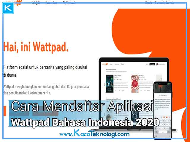 Cara Mendaftar Aplikasi Wattpad Bahasa Indonesia 2020