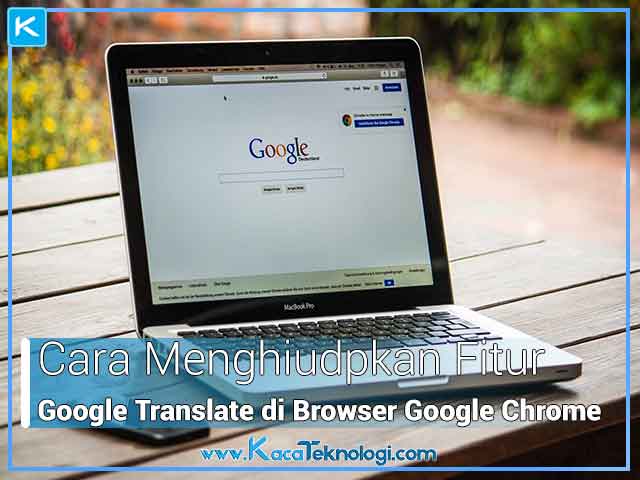 cara mengaktifkan google translate otomatis di android, cara mengaktifkan auto translate di google chrome pc, cara menambahkan google translate pada website, cara mengaktifkan google translate di keyboard, cara menggunakan google translate di laptop, cara google chrome translate otomatis, cara mengubah bahasa di google chrome android, auto translate chrome,