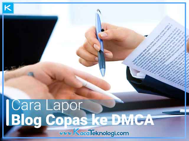 Cara Lapor Google DMCA Bagi Blog yang Copy Paste Artikel