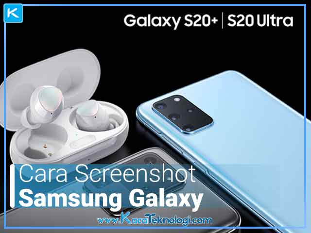 Cara Screenshot Samsung Galaxy S20252C S20252B252C dan S20 Ultra