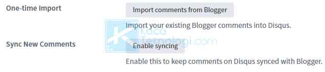 Ada 2 pilihan pada tahap ini. Import comments from Blogger dan Enable syncing. Untuk yang pertama, Anda hanya akan mengimpor seluruh komentar Blogger ke akun Disqus sekali saja. Sedangkan pilihan kedua komentar Blogger dan Disqus akan terintegrasi secara otomatis dan terus menerus. Sebagai contoh di sini saya memilih Import comments from Blogger.