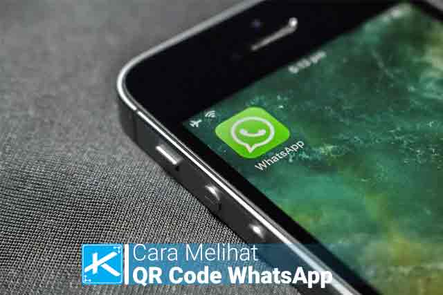 3 Cara Melihat Barcode WhatsApp 2528WA2529 di HP Sendiri Terbaru