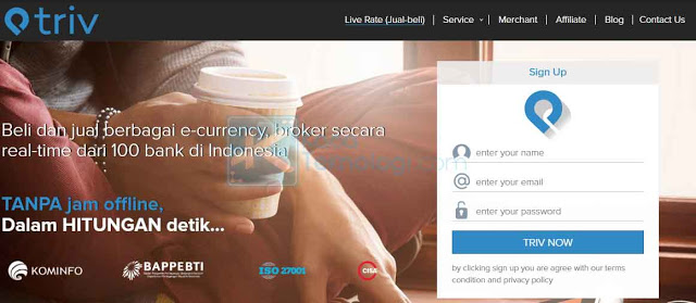 Triv adalah salah satu situs yang dapat menukarkan uang Anda menjadi saldo PayPal yang terpercaya melalui kartu kredit/rekening dengan metode internet banking, transfer bank, atau melalui ATM. Bahkan jasa ini sudah didukung oleh kominfo sendiri. Anda juga dapat mengakses triv dari perangkat Android / smartphone.