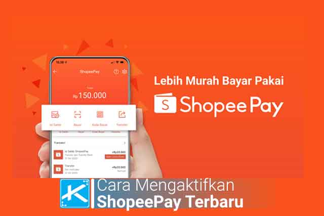 [MUDAH] Cara Mengaktifkan ShopeePay Terbaru di Android & PC