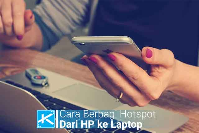 cara berbagi hotspot atau tethering dari hp ke laptop di windows 7252C8 dan 10