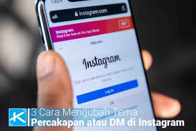 3 Cara Mengubah Tema Percakapan atau DM di Instagram