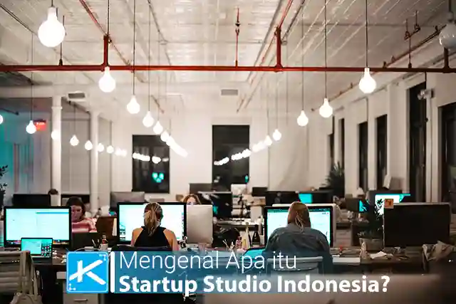 Apa itu Startup Studio Indonesia?