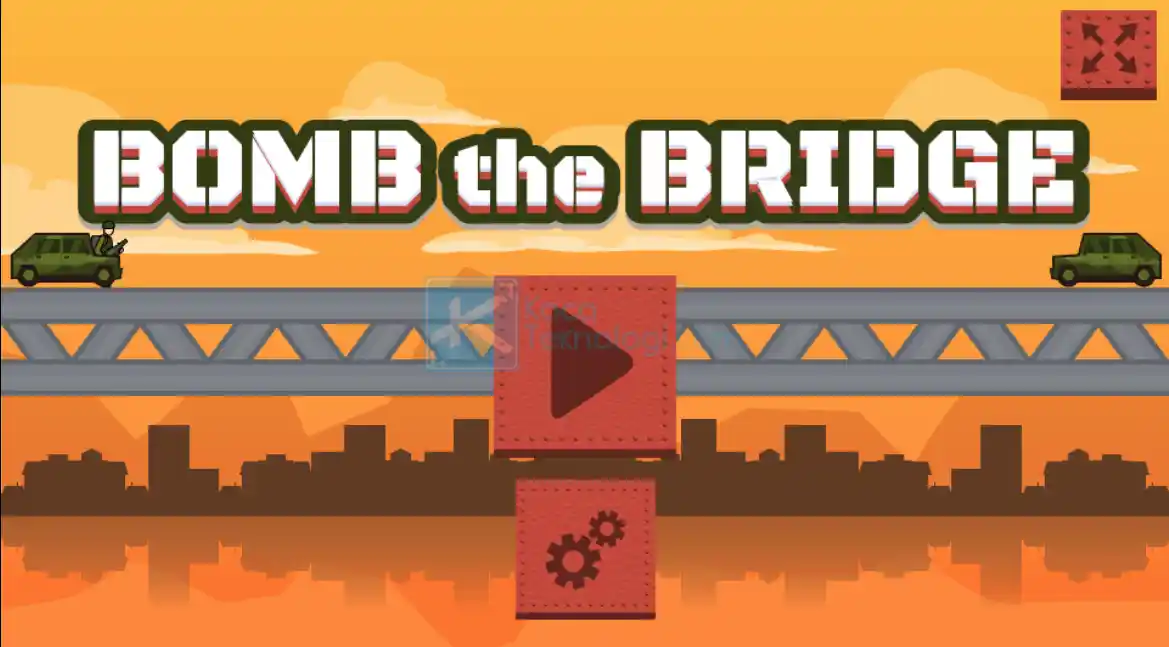 Bomb The Bridge - Permainan Strategi