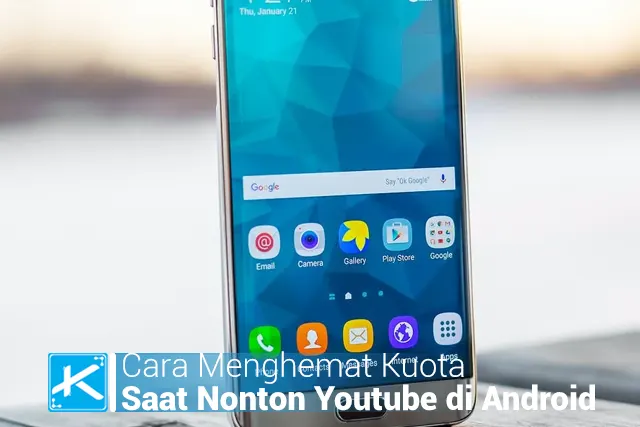 Cara Agar Kuota Hemat Pada Saat Menonton Video Youtube di Android