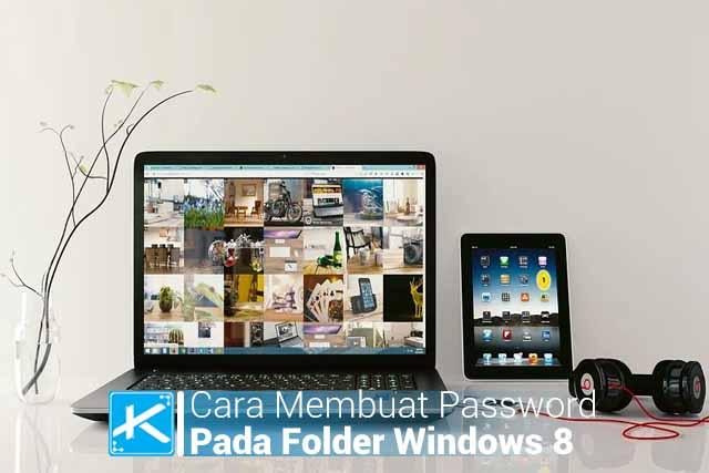 cara-membuat-password-pada-folder-windows-8-tanpa-aplikasi