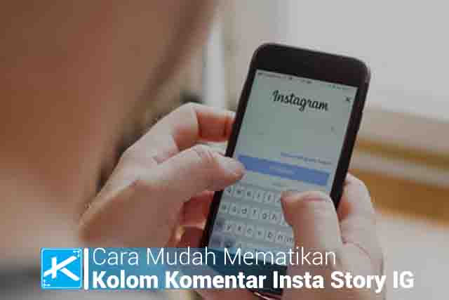 cara mengaktifkan kolom komentar di story instagram, cara mematikan kolom komentar di ig, cara menghilangkan tanggapan cepat di story instagram, cara komen di instagram story, kenapa tidak bisa membalas story instagram, cara menonaktifkan kirim pesan di instagram, cara mengaktifkan kolom komentar di instagram, cara mematikan story instagram,