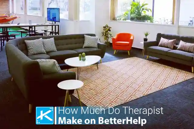 How Much Do Therapists Make on BetterHelp?