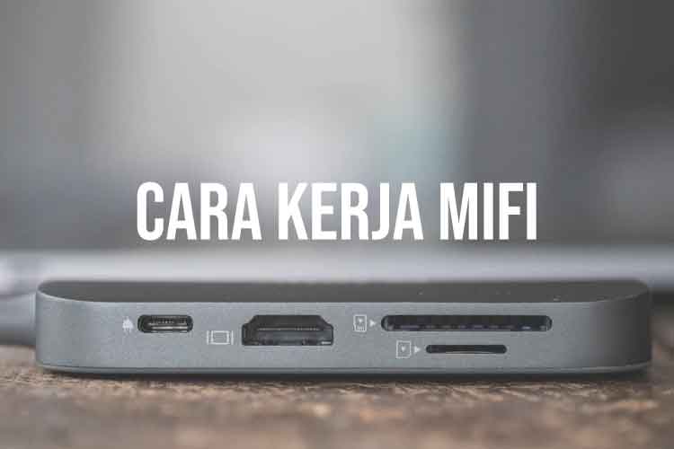 Cara Kerja Mifi